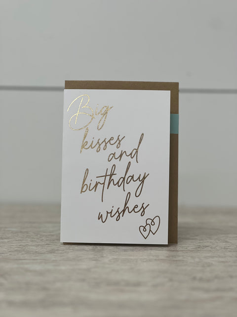 Greeting Card “Big Kisses And Birthday Wishes”