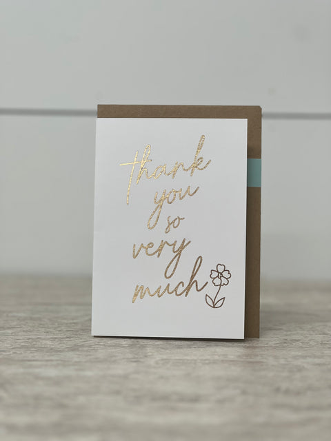Greeting Card “Thank You So Very Much”